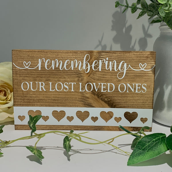 Wedding Sign, Remembering our Lost Loved Ones, Wedding Venue sign, Wedding Decoration