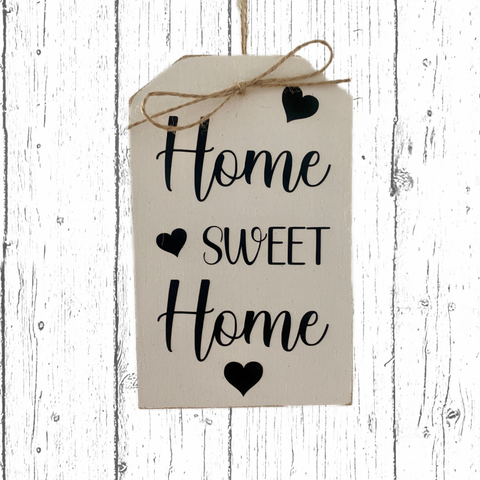 Home Sweet Home, Wooden Tag Sign, 16cm Wooden sign, Ideal housewarming gift, New Home Gift, Farmhouse Style Home Decoration.