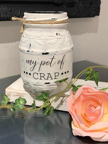 Storage jar, novelty jar, my pot of crap, painted storage jar, decorative piece, painted glass storage pot.