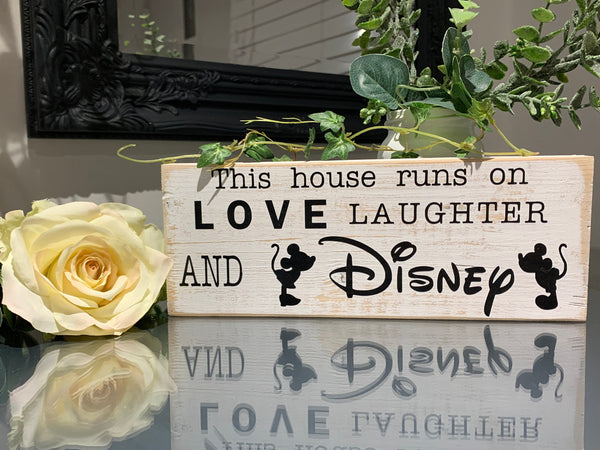 This house runs on Love Laughter and Disney, wooden sign, reclaimed pallet sign, 29 cm x 9.5 cm, home decoration, farmhouse style