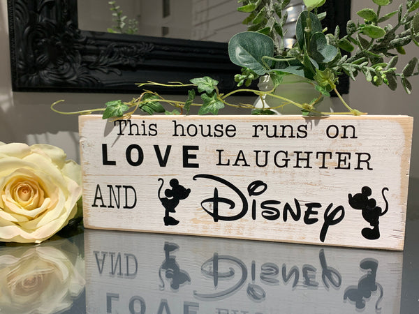 This house runs on Love Laughter and Disney, wooden sign, reclaimed pallet sign, 29 cm x 9.5 cm, home decoration, farmhouse style