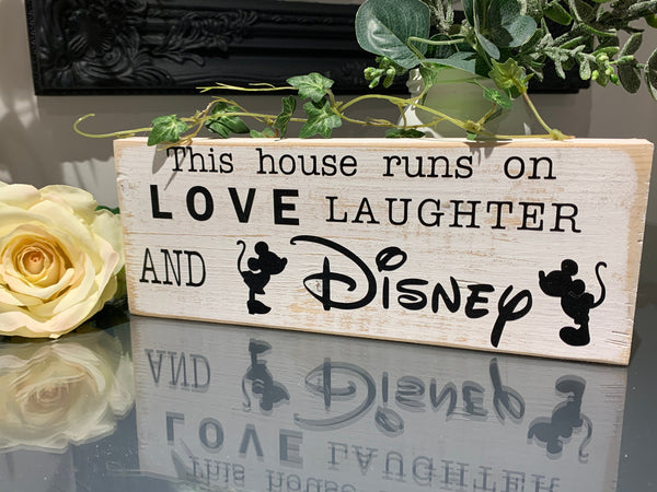 This house runs on Love Laughter and Disney, wooden sign, reclaimed pallet sign, 29 cm x 9.5 cm, home decoration, farmhouse style