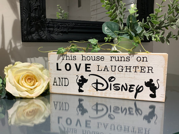 This house runs on Love Laughter and Disney, wooden sign, reclaimed pallet sign, 29 cm x 9.5 cm, home decoration, farmhouse style