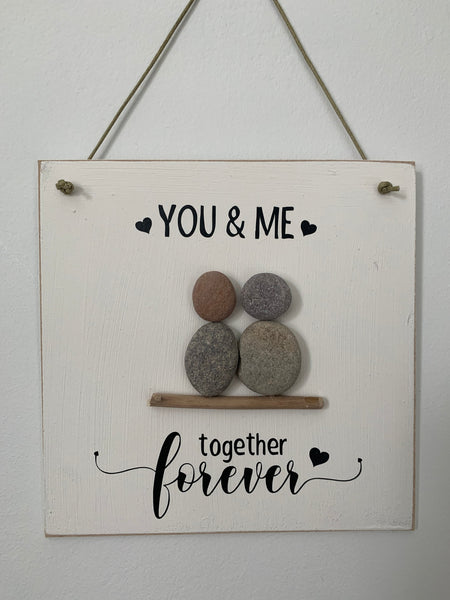 You & Me together forever. Pebble Art Gift. Engagement/Wedding Gift. Wall Hanger Pebble Art. Handmade Pebble Art Sign. 15 cm x 15 cm Hanger