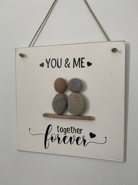 You & Me together forever. Pebble Art Gift. Engagement/Wedding Gift. Wall Hanger Pebble Art. Handmade Pebble Art Sign. 15 cm x 15 cm Hanger