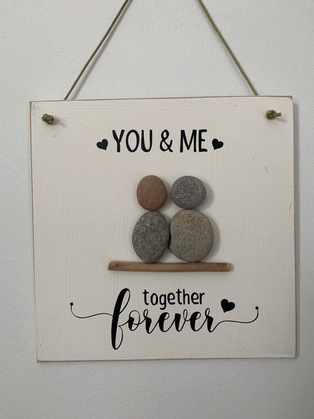 You & Me together forever. Pebble Art Gift. Engagement/Wedding Gift. Wall Hanger Pebble Art. Handmade Pebble Art Sign. 15 cm x 15 cm Hanger