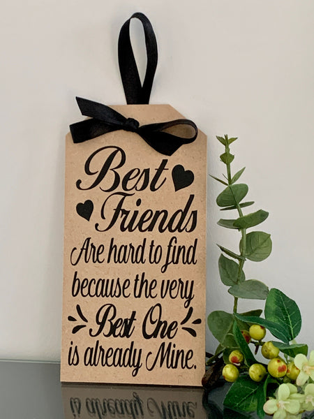 Best Friend Christmas Gift, Best Friend Gift, Best Friends are hard to find. Friend Birthday Gift, Birthday Present Tag, Gift Tag, 19 cm