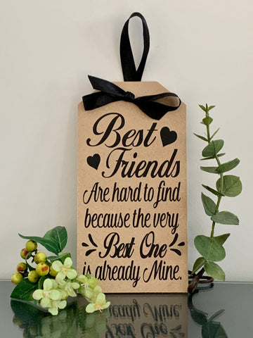 Best Friend Christmas Gift, Best Friend Gift, Best Friends are hard to find. Friend Birthday Gift, Birthday Present Tag, Gift Tag, 19 cm