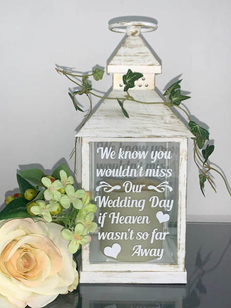 Wedding lantern, memorial lantern We know you wouldn't miss our Wedding Day, Wedding Venue Lantern, Candle Lantern, wedding decor