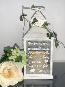 Wedding lantern, memorial lantern We know you wouldn't miss our Wedding Day, Wedding Venue Lantern, Candle Lantern, wedding decor