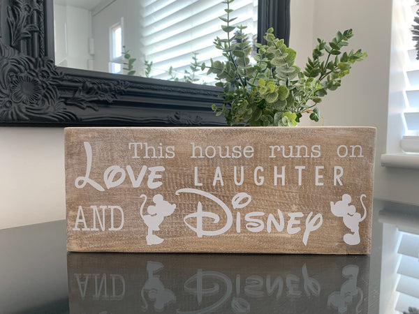 This house runs on Love Laughter and Disney, wooden sign, reclaimed pallet sign, 28 cm x 11.5 cm, home decoration, farmhouse style