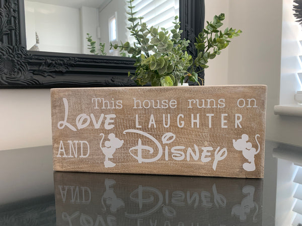 This house runs on Love Laughter and Disney, wooden sign, reclaimed pallet sign, 28 cm x 11.5 cm, home decoration, farmhouse style