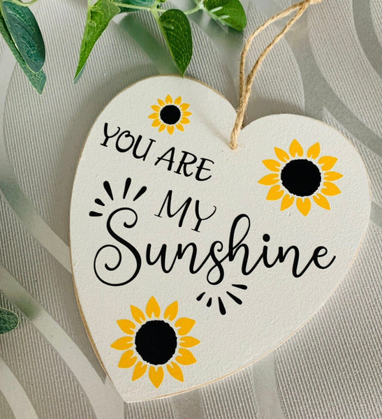 You are my Sunshine Sign | friend gift | valentines gift  | 16" x 15cm | Heart Sign | Gifts | Home Decor | Birthday Gift.