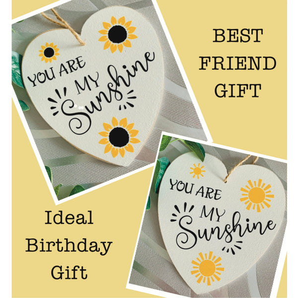 You are my Sunshine Sign | friend gift | valentines gift  | 16" x 15cm | Heart Sign | Gifts | Home Decor | Birthday Gift.