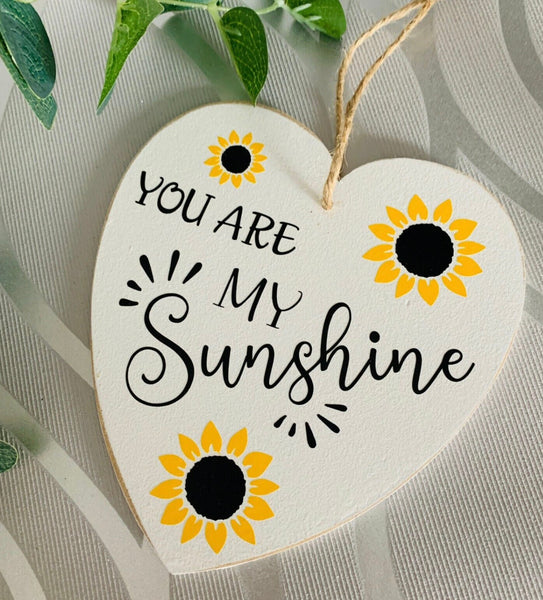 You are my Sunshine Sign | friend gift | valentines gift  | 16" x 15cm | Heart Sign | Gifts | Home Decor | Birthday Gift.