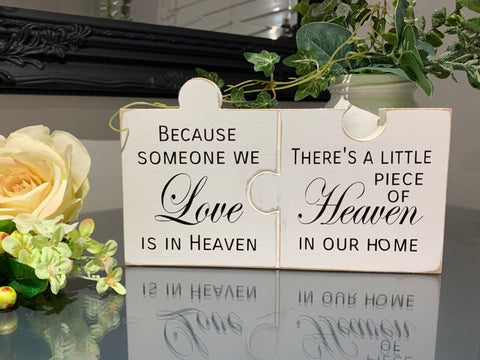 Because someone we love is in heaven there's little piece of heaven in our home.  Freestanding Wooden sign, Home Decor. Lost Loved Ones