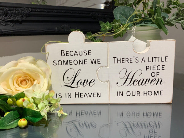 Because someone we love is in heaven there's little piece of heaven in our home.  Freestanding Wooden sign, Home Decor. Lost Loved Ones