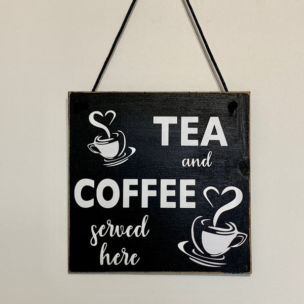 Tea and Coffee Sign, coffee bar sign, tea bar, Tea and coffee cups, wooden sign, coffee shop, cafe sign, handmade sign, kitchen wall art.