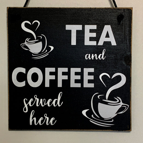 Tea and Coffee Sign, coffee bar sign, tea bar, Tea and coffee cups, wooden sign, coffee shop, cafe sign, handmade sign, kitchen wall art.