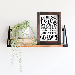 Digital download, Family quote, The love of a family is life’s greatest blessing, Home decor, print download and cutting file