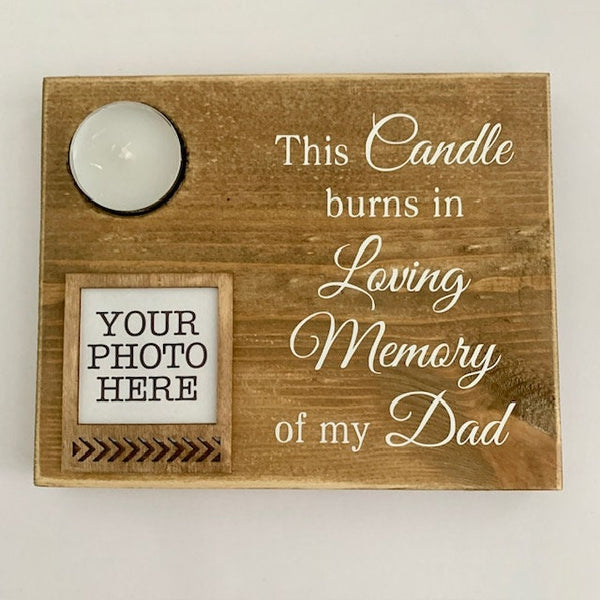 This candle burns in Loving Memory of my Dad, Personalised Candle Holder, Wooden Candle Holder, Tea Light Holder, Remembrance Gift,