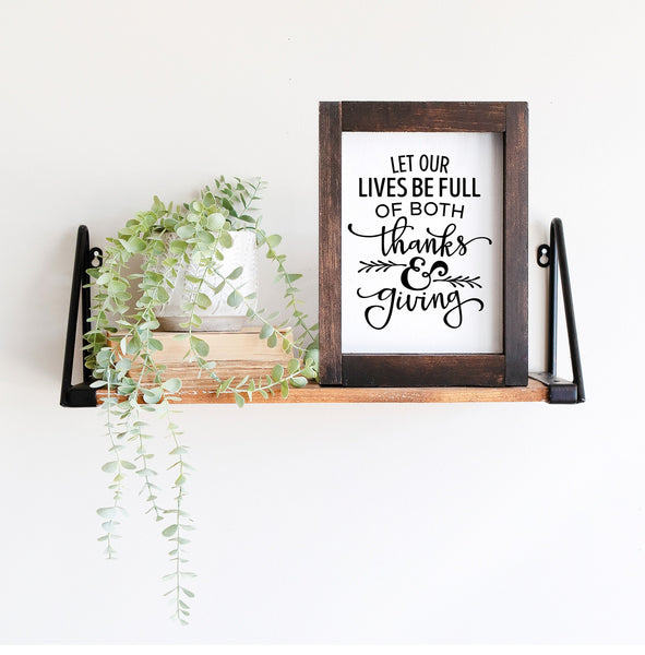 Digital download, Let our lives be full of both thanks and Giving, Home decor, print download, Art Print, Thanks and Giving Quote