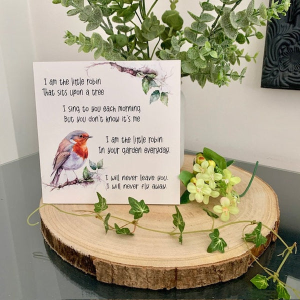 Robin sign, Memorial keepsake, I am the little robin that sits upon a tree, Lost Loved Ones. Christmas Gift, Memorial Gift, Grieving gift.