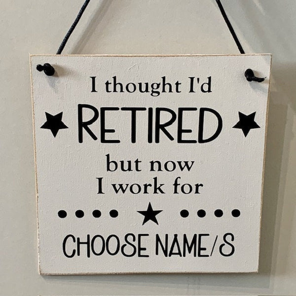 Retirement gift, personalised retirement gift, novelty, retirement gift for Grandparents, wall hanging, funny retirement, happy retirement.