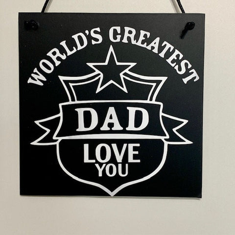 Father's Day Gift, World's Greatest Dad, Wall Hanger, Birthday Gift for Dad, Greatest Dad, Father Gift, Dad Gift. Wooden Plaque for Man Cave