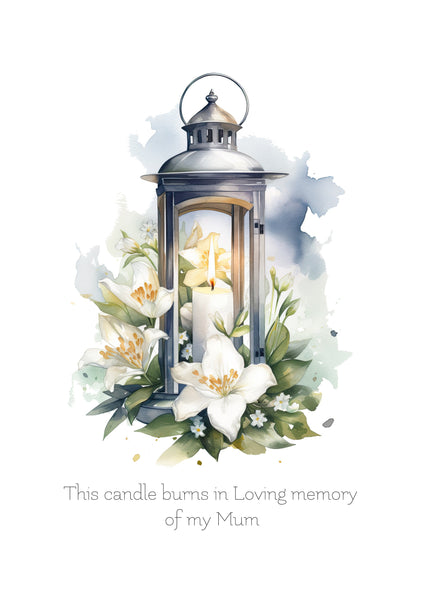 Digital download, This candle burns in memory of my Mum.  Memorial quote, Grieving gift, Mourning keepsake, A4 Art Print, Remembrance Gift.