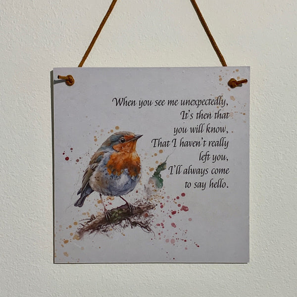 Sentiment sign, Memorial Robin Sign, Remembrance Keepsake for Loved Ones, Bereavement Gift, Wall Hanger, Sympathy Gift, Christmas Gift.