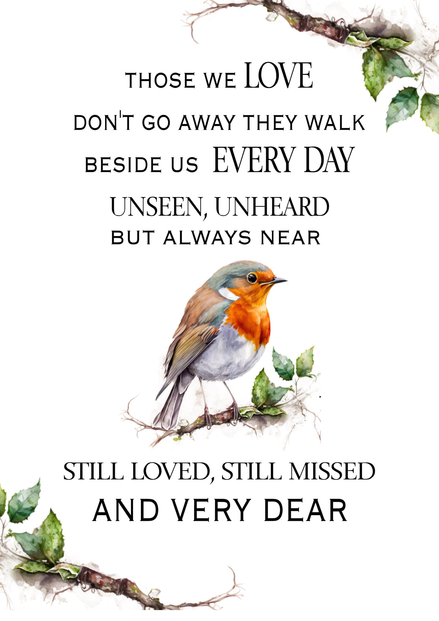 Digital download, Those we love don't go away, the walk beside us every day.  Memorial quote, Grieving gift, A4 Art, Remembrance Gift.