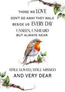 Digital download, Those we love don't go away, the walk beside us every day.  Memorial quote, Grieving gift, A4 Art, Remembrance Gift.