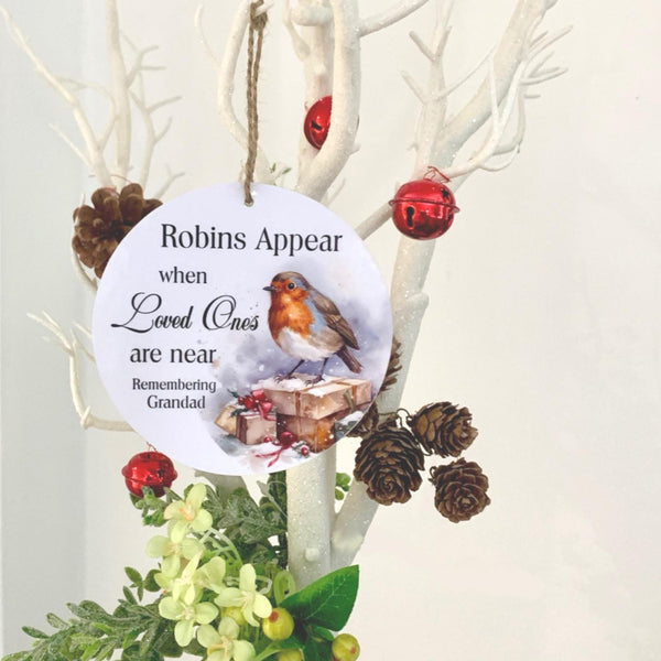 Robins Appear When Loved Ones Are Near, Sympathy, Memorial Gift, Bereavement Gift, Christmas Gift, Memorial Robin, Christmas Tree Bauble.