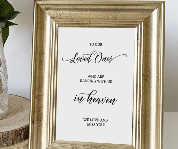 To Our Loved Ones Who Are Dancing With Us In Heaven, Modern Minimalist Wedding Memorial Sign, Wedding Reception, Memory Table Sign Decor.