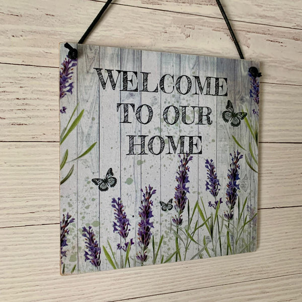 Welcome to our Home,  15 cm decoupaged Wooden Plaque, New Home Gift, Wooden Sign, Lavender Inspired Sign.