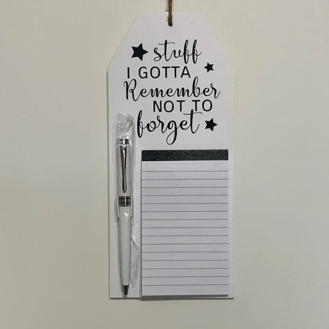 To Do List, Wall Hanging notes, Funny Notepad, Stuff I gotta Remember not to Forget, Memo Board, Birthday Gift, Christmas Gift, Housewarming