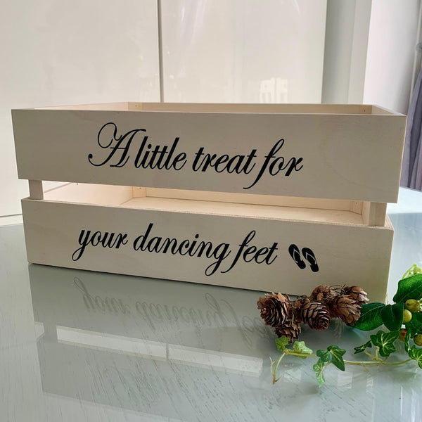 Flip Flop crate,  A little Treat for Dancing Feet, Wooden Crate, Flip Flop Crate, Wedding Decor, Wedding Sign, Flip Flop Box. 40 x 30 x 18cm