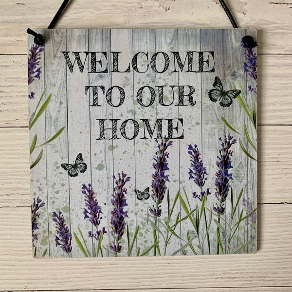 Welcome to our Home,  15 cm decoupaged Wooden Plaque, New Home Gift, Wooden Sign, Lavender Inspired Sign.