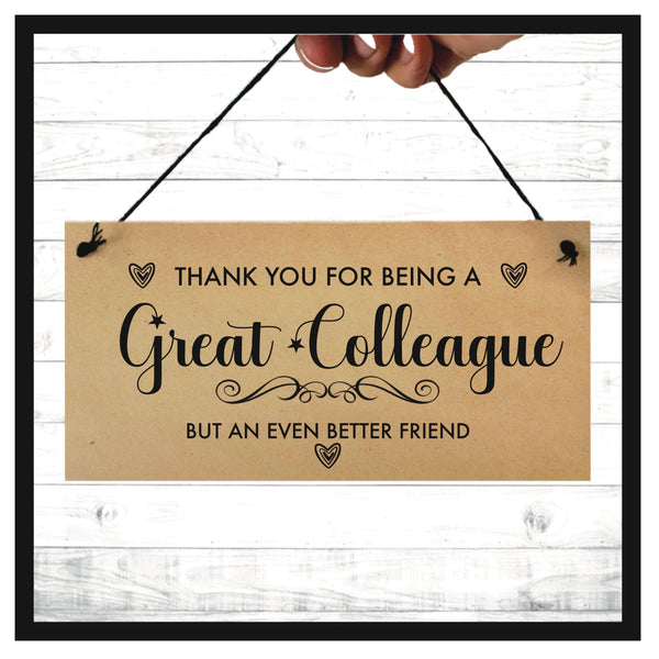 Best Friend Quote, Handmade Hanging Sign, Plaque, Keepsake Gift, Colleague Gift, Best Friend Birthday Gift, great Colleague Christmas Gift.