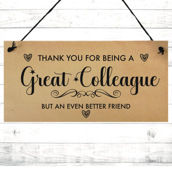 Best Friend Quote, Handmade Hanging Sign, Plaque, Keepsake Gift, Colleague Gift, Best Friend Birthday Gift, great Colleague Christmas Gift.