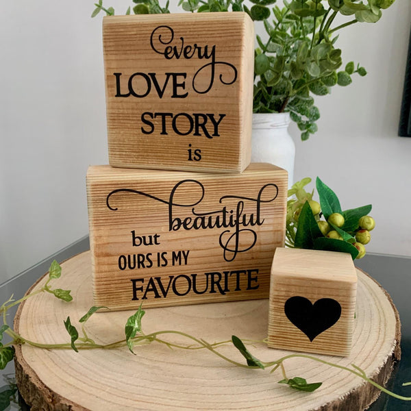 Wooden Blocks, Every Love Story is beautiful but ours is my favourite, Girlfriend gift, Bride Gift, Groom Gift, Home Decor, Wedding Gift.