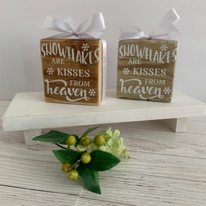 Snowflakes are kisses from heaven, Wooden Block, Stacking Blocks, Christmas Gift, Home Decor, Memorial Gift, Christmas Decoration.