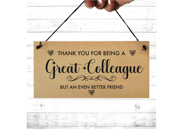 Best Friend Quote, Handmade Hanging Sign, Plaque, Keepsake Gift, Colleague Gift, Best Friend Birthday Gift, great Colleague Christmas Gift.