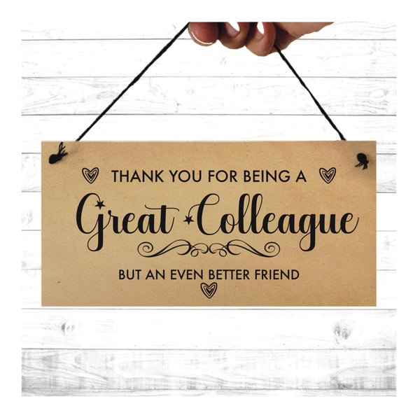 Best Friend Quote, Handmade Hanging Sign, Plaque, Keepsake Gift, Colleague Gift, Best Friend Birthday Gift, great Colleague Christmas Gift.