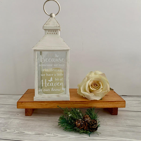 Memorial Gift, Grieving Keepsake, Memorial Lantern, Because someone we love is in heaven we have a little bit of Heaven in our Home. Decor