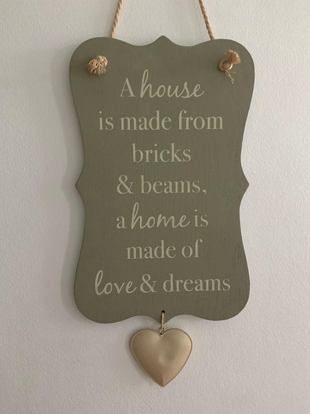 A House is Made of Bricks and Beams, A Home is Made of Love and Dreams | Wooden Home Decor Sign, Door Hangings.