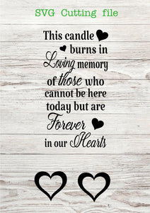 Digital download, SVG Cutting File, This candle burns in Loving Memory - Ideal for making your own Memorial Lantern. Personal Use ONLY.