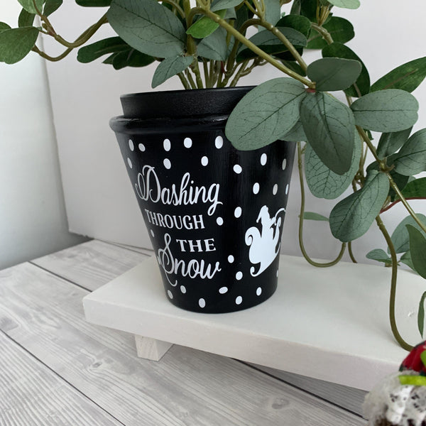 Dashing through the snow, Christmas Plant Pot, Christmas Pot, Christmas Flower Pot, Christmas gift, Black Plant Pot, Christmas Gift, Winter.